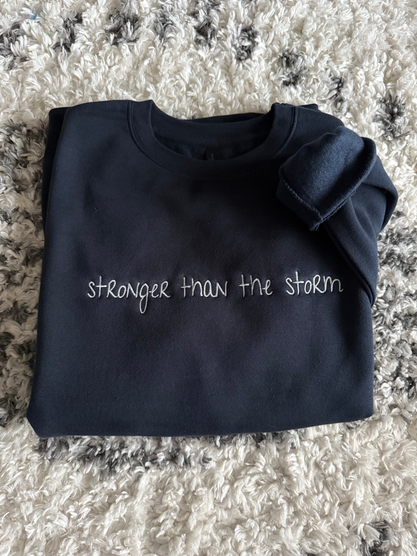 Stronger than the Storm Embroidered Crewneck Sweatshirt
