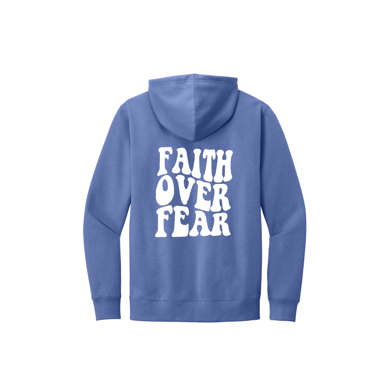 FAITH OVER FEAR Hooded Sweatshirt